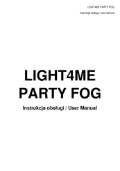 Light4Me PARTY FOG User Manual