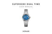 HORAGE SUPERSEDE DUAL TIME User Manual
