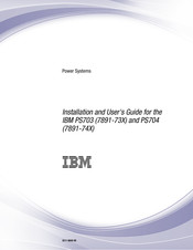 IBM 7891-74X Installation And User Manual