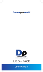 DP Dermaceuticals Dermapenworld L.E.D.+ FACE User Manual