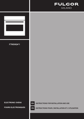 Fulgor Milano F7MSM24 1 Series Instructions For Installation And Use Manual
