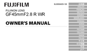FujiFilm FUJINON GF45mmF2.8 R WR Owner's Manual
