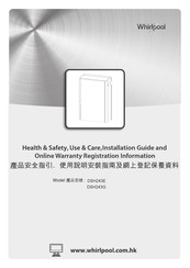 Whirlpool DSH243E Health & Safety, Use & Care, Installation Manual And Online Warranty Registration Information