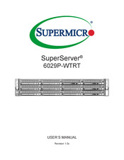 Supermicro SuperServer 6029P-WTRT User Manual