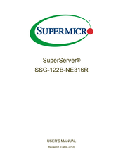 Supermicro SuperServer SSG-122B-NE316R User Manual