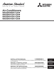Mitsubishi Electric American Standard NAXSKH18A112A Series Installation Manual