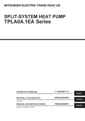 Mitsubishi Electric TRANE HVAC US TPLA0A0241EA80A Operation Manual