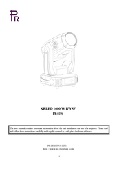 PR Lighting XRLED 1600-WBWSF Manual