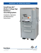 Post Glover SMARTPULSE MV Installation, Operation And Maintenance Instructions