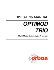 Orban OPTIMOD TRIO-AM TRIO Operating Manual