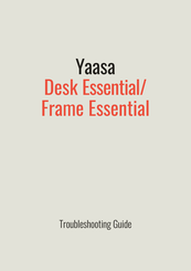 Yaasa Desk Essential Troubleshooting Manual