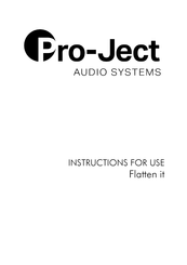 Pro-Ject Audio Systems Flatten it Instructions For Use