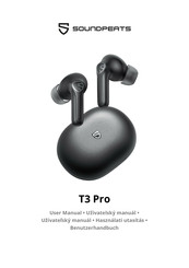 Soundpeats T3 Pro User Manual