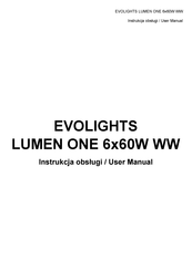 Evolights LUMEN ONE 6x60W WW User Manual