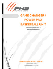 PHS GAME CHANGER & POWER PRO Installation, Operation & Maintenance Manual