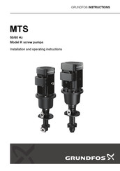 Grundfos MTS K Installation And Operating Instructions Manual