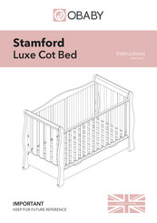 OBaby Stamford Luxe Cot Bed Instructions Manual