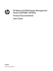 HP Metal Jet S100 User Manual