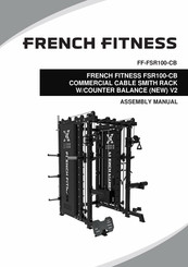 FRENCH FITNESS FSR100-CB Assembly Manual