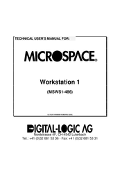DIGITAL-LOGIC MICROSPACE Workstation 1 MSWS1-486 Technical  User's Manual