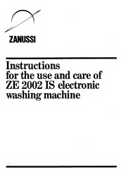 Zanussi ZE 2002 iS Instructions For The Use And Care