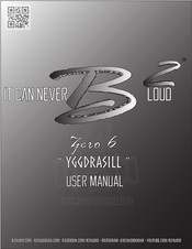 B2 Audio Zero 6 YGGDRASILL User Manual