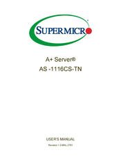 Supermicro A+ Server AS -1116CS-TN User Manual