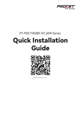 PROCET PT-PSE118GBR-OT Series Quick Installation Manual