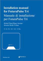 FuturaSun FuturaPulse Tri 10K-HT Installation Manual
