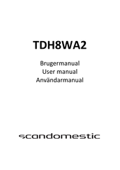 Scandomestic TDH8WA2 User Manual