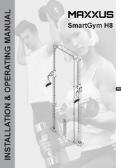 Maxxus SmartGym H8 Installation And Operating Manual