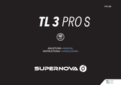 SUPERNOVA TL 3 PRO Instructions Manual