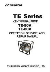 Tsurumi Pump TE3-50V Operation & Service Manual
