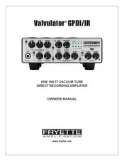 Fryette Valvulator GPDI/IR Owner's Manual