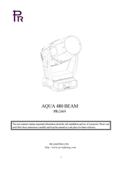 PR Lighting AQUA 480 BEAM Manual