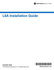 Motorola Solutions L6A Installation Manual