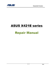 Asus X421E Series Repair Manual