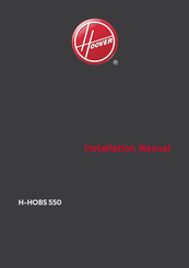 Hoover H-HOBS 550 HAIF64IRB1S Installation Manual