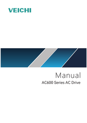 Veichi AC600-T4-2R2G/004P Series Manual