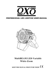 OXO MultiBEAM LED-Variable White-Zoom User Manual