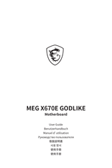 MSI MEG X670E GODLIKE User Manual