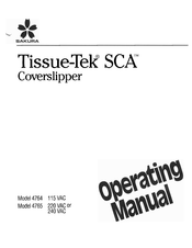 Sakura Tissue-Tek SCA 4764 Operating Manual