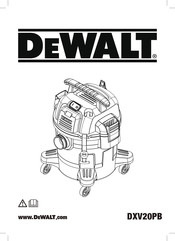 DeWalt DXV20PB Original Instructions Manual
