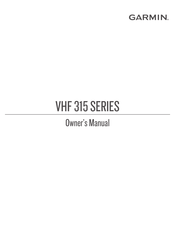 Garmin VHF 315 Series Owner's Manual