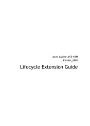 Acer Aspire A15-41M Lifecycle Extension Manual
