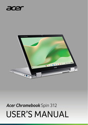 Acer Chromebook Spin 312 User Manual
