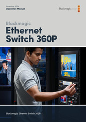 Blackmagicdesign Ethernet Switch 360P Operation Manual