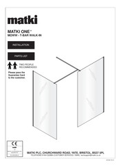 Matki ONE MOWW - T-BAR WALK-IN Installation Manual