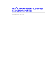 Intel SRCSASBB8I - RAID Controller Hardware User's Manual