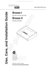 Zephyr Essentials Breeze II AK1200 Series Use, Care And Installation Manual